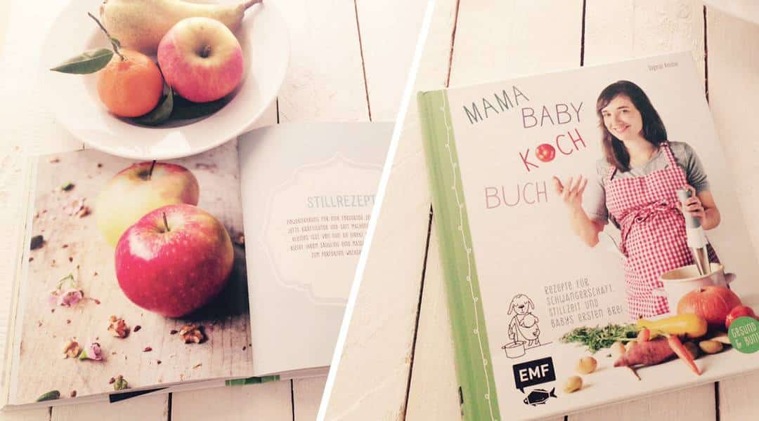 Köstliche Literatur: Mama-Baby-Kochbuch